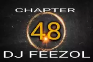 DJ FeezoL - Chapter 48 2019 (The Yanos)